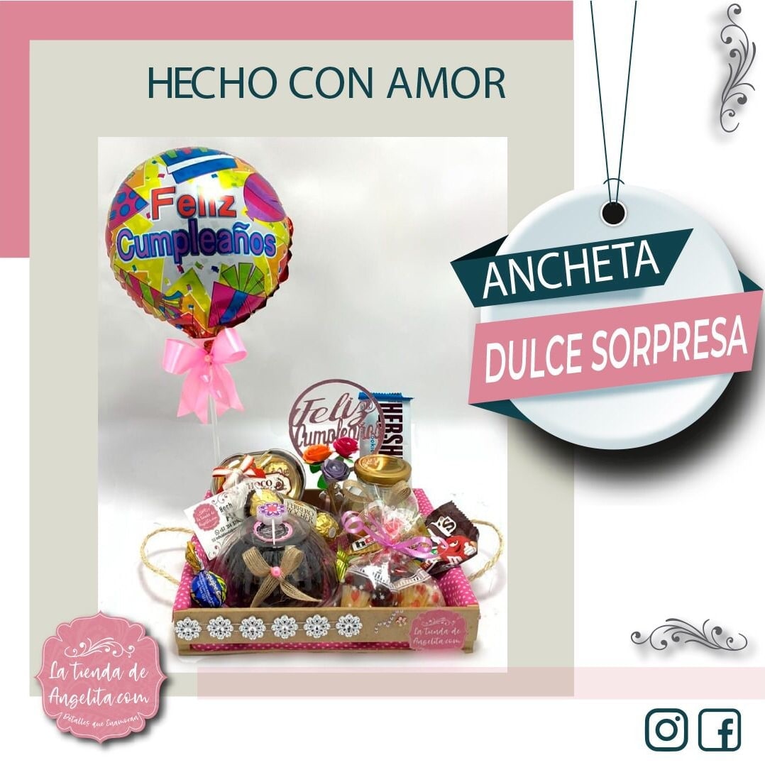 Ancheta Dulce Sorpresa ✨